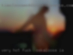 Very hot, open minded fuck in Oskaloosa, IA sexual freak.
